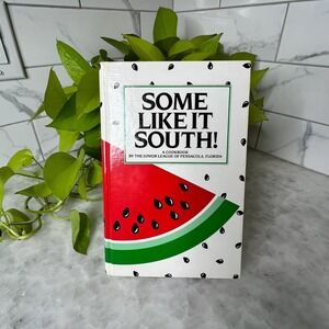 Some Like It South Cookbook Junior League Pensacola Florida 1984 Hardcover